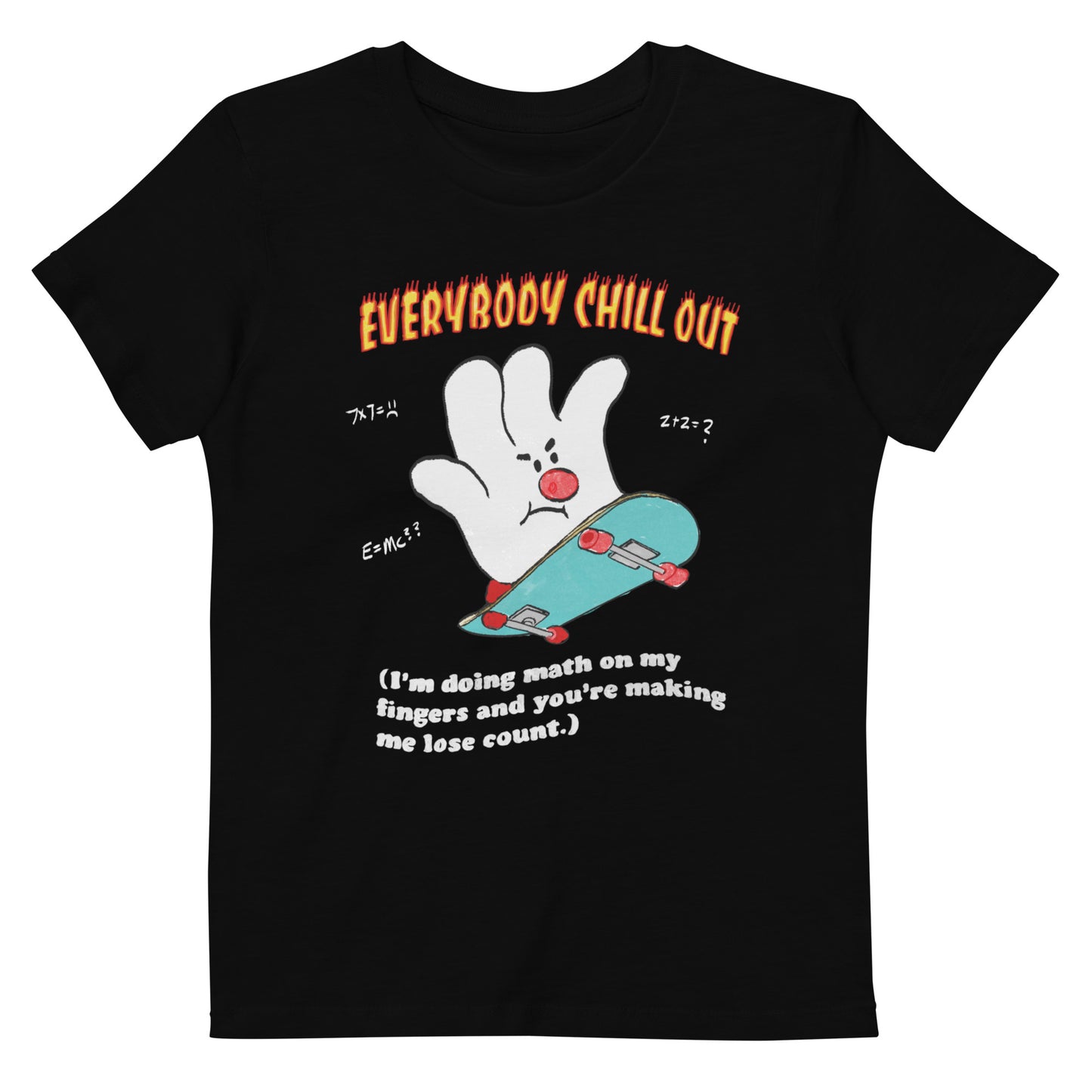 Everybody Chill Out (Dark version) Organic cotton kids t-shirt