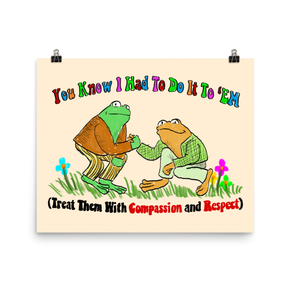 Compassion and Respect Poster