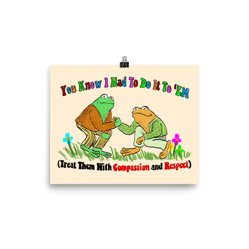 Compassion and Respect Poster
