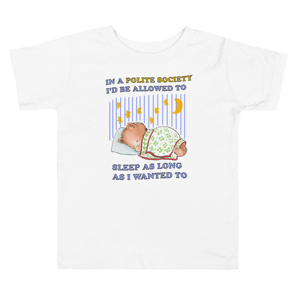 Polite Society Toddler Short Sleeve Tee