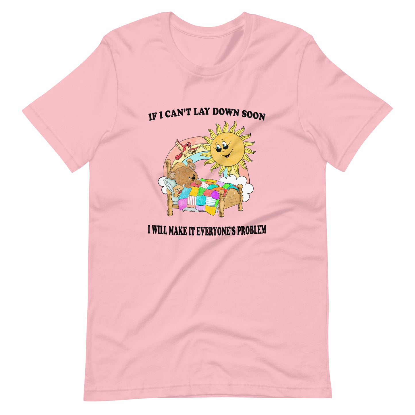 Everyone's Problem Unisex t-shirt
