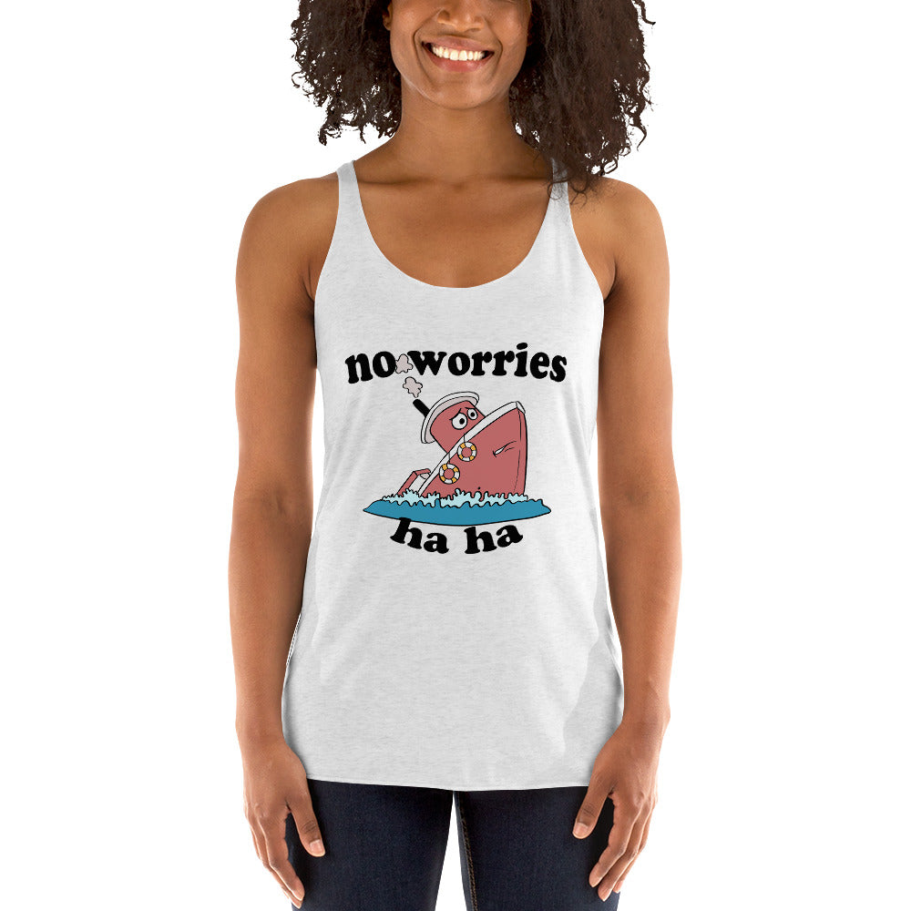 No Worries Women's Racerback Tank